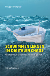 Schwimmen lernen im digitalen Chaos