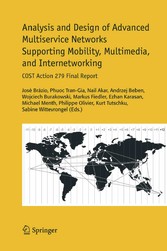 Analysis and Design of Advanced Multiservice Networks Supporting Mobility, Multimedia, and Internetworking