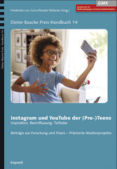 Instagram und YouTube der (Pre-) Teens