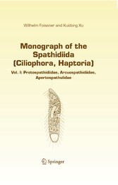 Monograph of the Spathidiida (Ciliophora, Haptoria)