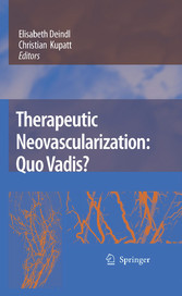 Therapeutic Neovascularization - Quo vadis?