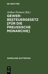 Gewerbesteuergesetz [für die Preussische Monarchie]