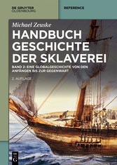 Handbuch Geschichte der Sklaverei