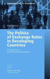 The Politics of Exchange Rates in Developing Countries