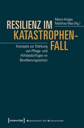 Resilienz im Katastrophenfall