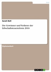 Die Gewinner und Verlierer der Erbschaftsteuerreform 2016