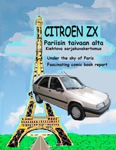 Citroen ZX Pariisin taivaan alta