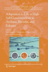 Adaptation to Life at High Salt Concentrations in Archaea, Bacteria, and Eukarya