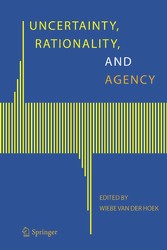 Uncertainty, Rationality, and Agency