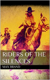 Riders of the Silences