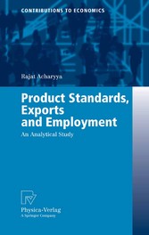 Product Standards, Exports and Employment