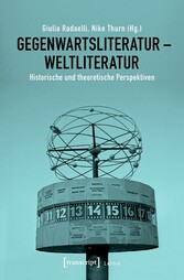 Gegenwartsliteratur - Weltliteratur