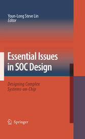 Essential Issues in SOC Design