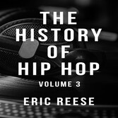 The History of Hip Hop