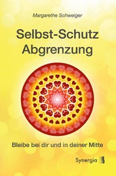 Selbstschutz Abgrenzung