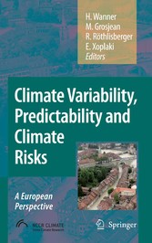 Climate Variability, Predictability and Climate Risks