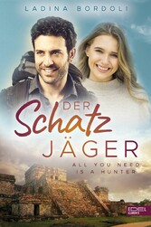 Der Schatzjäger: All You Need Is A Hunter