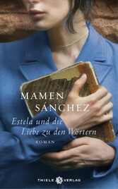 Estela und die Liebe zu den Wörtern