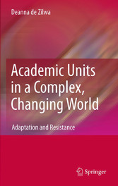 Academic Units in a Complex, Changing World