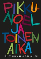 Pikku-Noel ja toinen aika