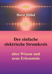 Der einfache elektrische Stromkreis