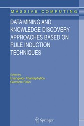 Data Mining and Knowledge Discovery Approaches Based on Rule Induction Techniques