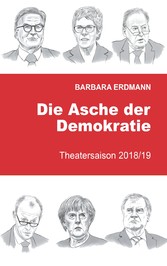 Die Asche der Demokratie