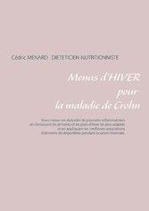 Menus d&apos;hiver pour la maladie de Crohn