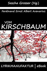 Ferdinand Avenarius: Vom Kirschbaum