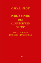 Werkausgabe Bd. 19 / Philosophie des aufrechten Gangs