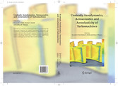 Unsteady Aerodynamics, Aeroacoustics and Aeroelasticity of Turbomachines