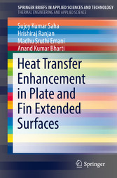 Heat Transfer Enhancement in Plate and Fin Extended Surfaces