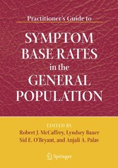 Practitioner's Guide to Symptom Base Rates in the General Population