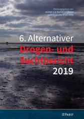 6. Alternativer Drogen- und Suchtbericht 2019