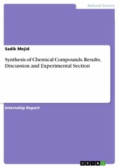 Synthesis of Chemical Compounds. Results, Discussion and Experimental Section