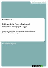 Differentielle Psychologie und Persönlichkeitspsychologie