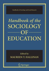 Handbook of the Sociology of Education