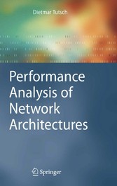 Performance Analysis of Network Architectures