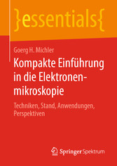 Kompakte Einf?hrung in die Elektronenmikroskopie