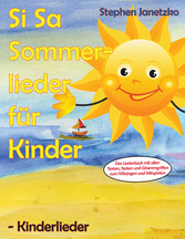 Si Sa Sommerlieder für Kinder - Kinderlieder