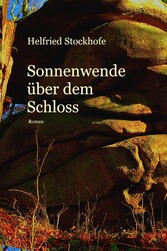 Sonnenwende über dem Schloss