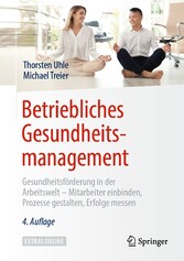 Betriebliches Gesundheitsmanagement