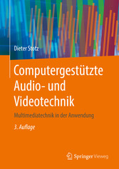 Computergestützte Audio- und Videotechnik