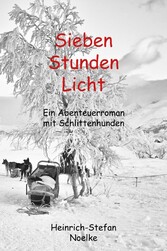 Sieben Stunden Licht