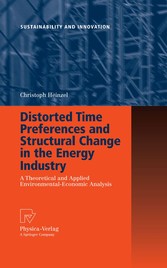 Distorted Time Preferences and Structural Change in the Energy Industry