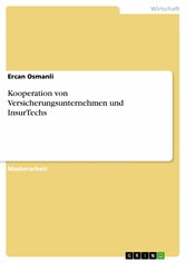 Kooperation von Versicherungsunternehmen und InsurTechs