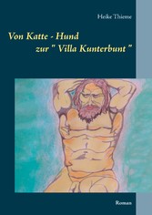 Von Katte - Hund zur &quot; Villa Kunterbunt &quot;