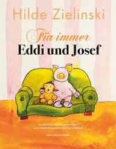 Für immer Eddi und Josef