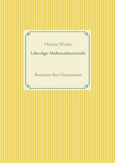 Lebendiger Mathematikunterricht