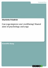 Can yoga improve one's well-being? Shared aims of psychology and yoga